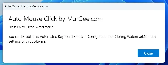 Keyboard Shortcut to Close Watermark